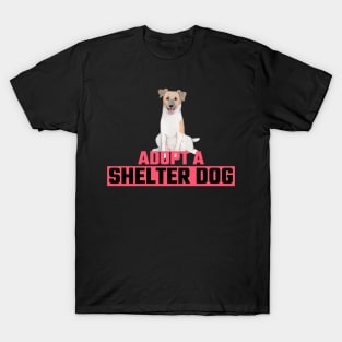 Dog Adoption Adopt a Shelter Dog T-Shirt